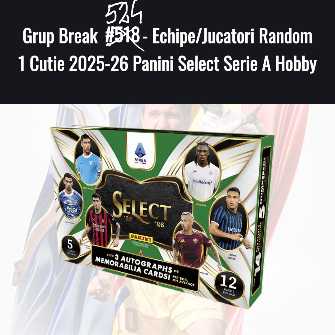 Grup Break #531 - Echipe/Jucatori Random 1 Cutie 2025-26 Panini Select Serie A Hobby