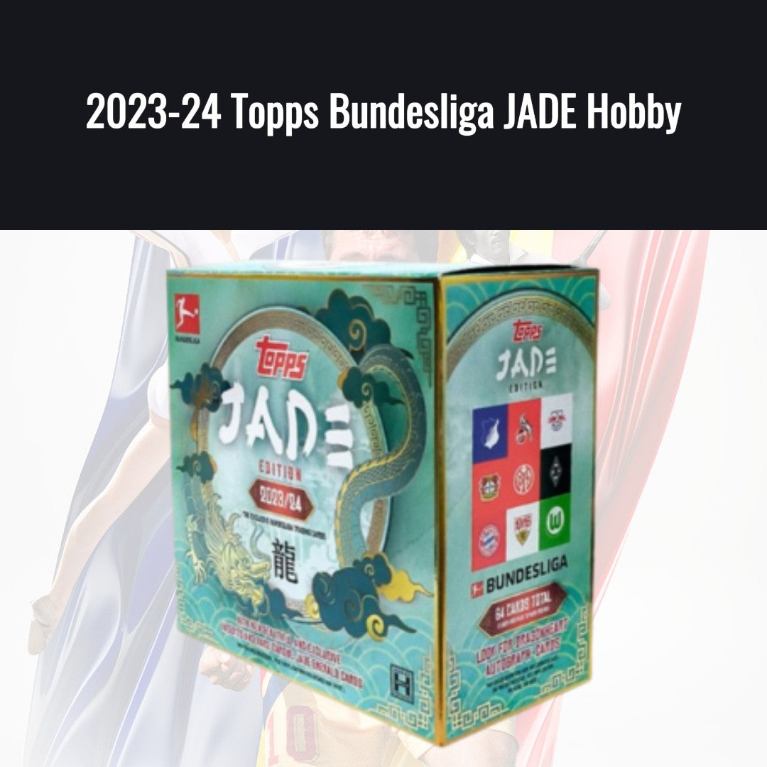 2023-24 Topps Bundesliga JADE Hobby