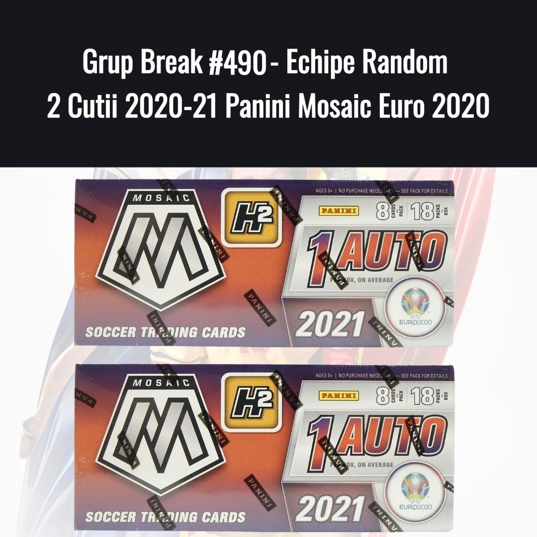 Grup Break #490 - Echipe Random 2 Cutii 2020-21 Panini Mosaic Euro 2020