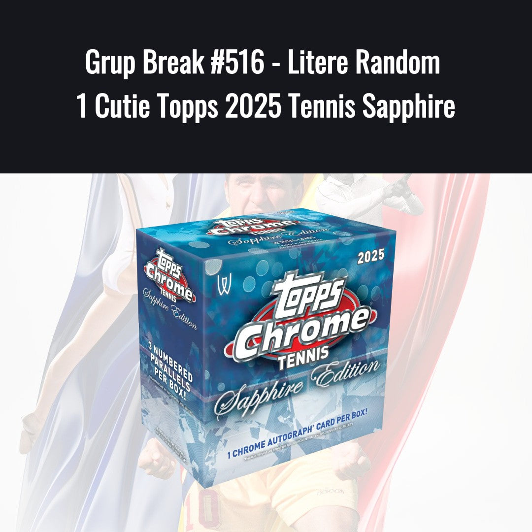 Grup Break #516 - Litere Random 1 Cutie Topps 2025 Tennis Sapphire
