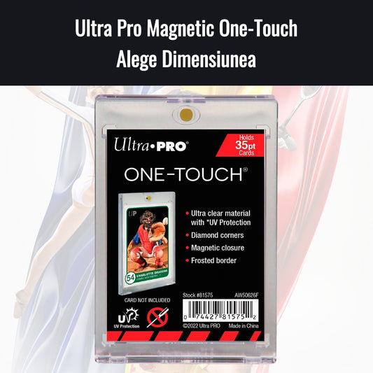 Ultra Pro Magnetic One-Touch - Alege Dimensiunea