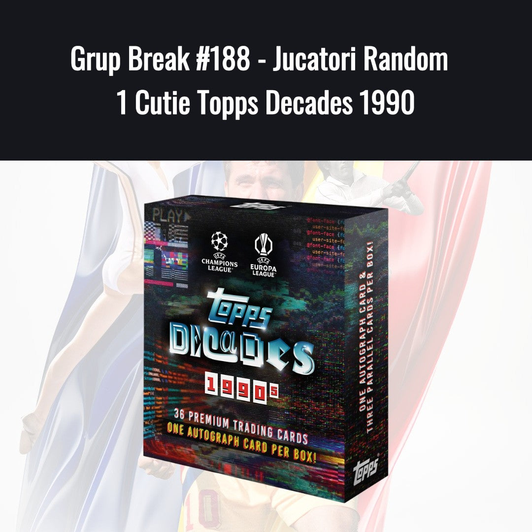 Grup Break #188 - Jucatori Random 1 Cutie Topps Decades 1990