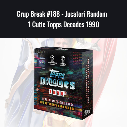Grup Break #188 - Jucatori Random 1 Cutie Topps Decades 1990