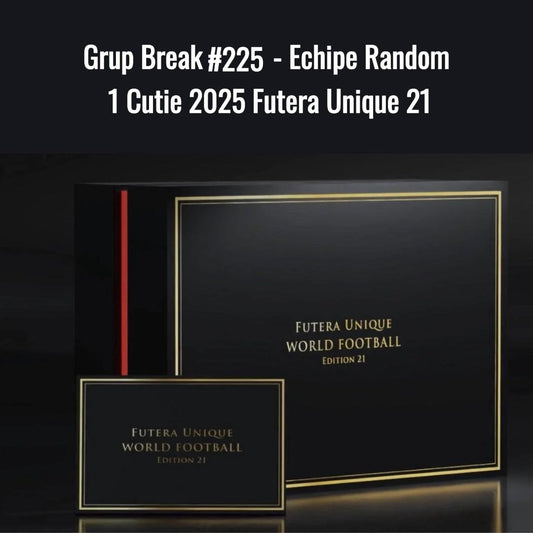 Grup Break #225 - Echipe Random 1 Cutie 2025 Futera Unique 21