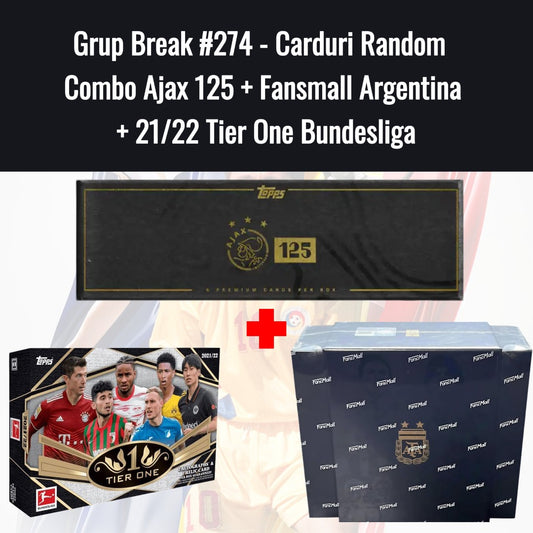Grup Break #274 - Carduri Random Combo Ajax 125 + Fansmall Argentina  + 21/22 Tier One Bundesliga