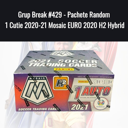 Grup Break #429 - Pachete Random 1 Cutie 2020-21 Mosaic EURO 2020 H2 Hybrid