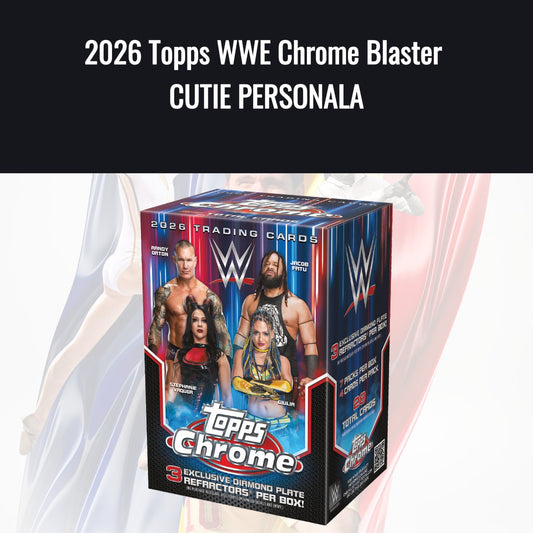 2026 Topps WWE Chrome Blaster CUTIE PERSONALA