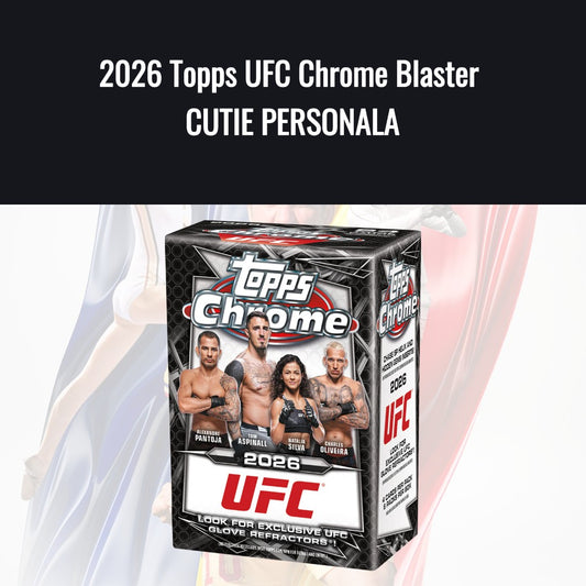 2026 Topps UFC Chrome Blaster CUTIE PERSONALA