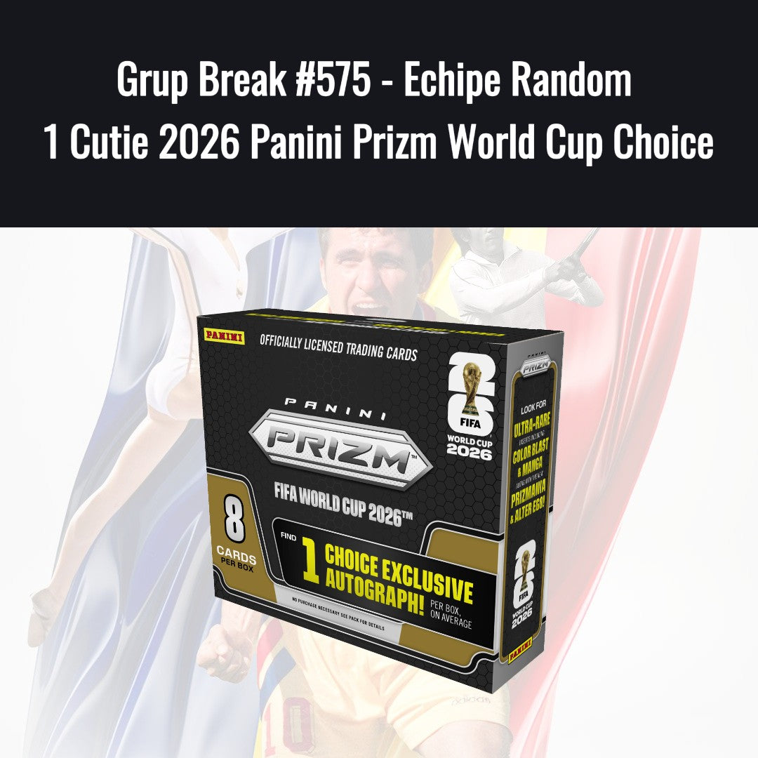 Grup Break #575 - Echipe Random 1 Cutie 2026 Panini Prizm World Cup Choice