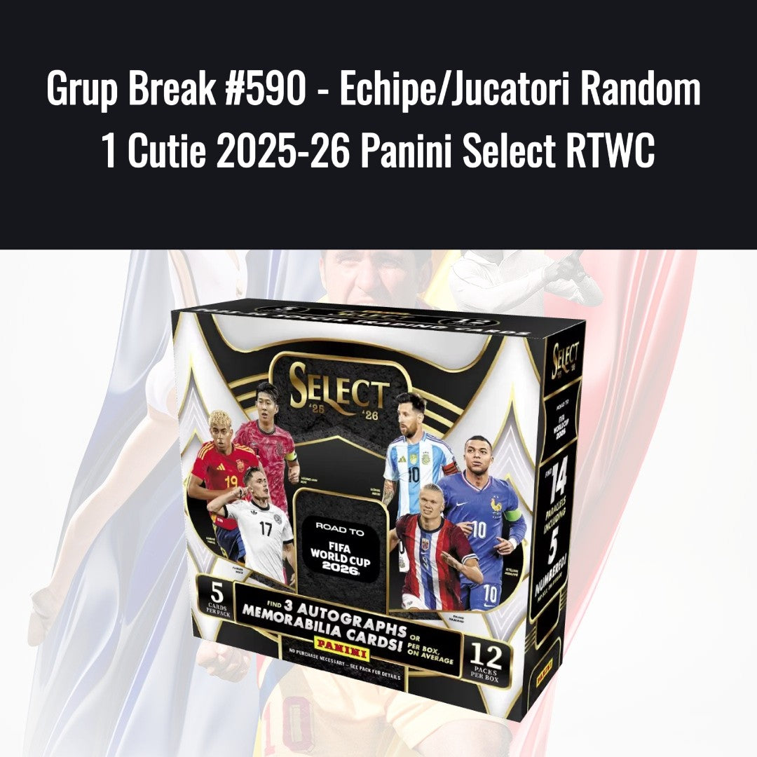 Grup Break #590 - Echipe/Jucatori Random 1 Cutie 2025-26 Panini Select RTWC