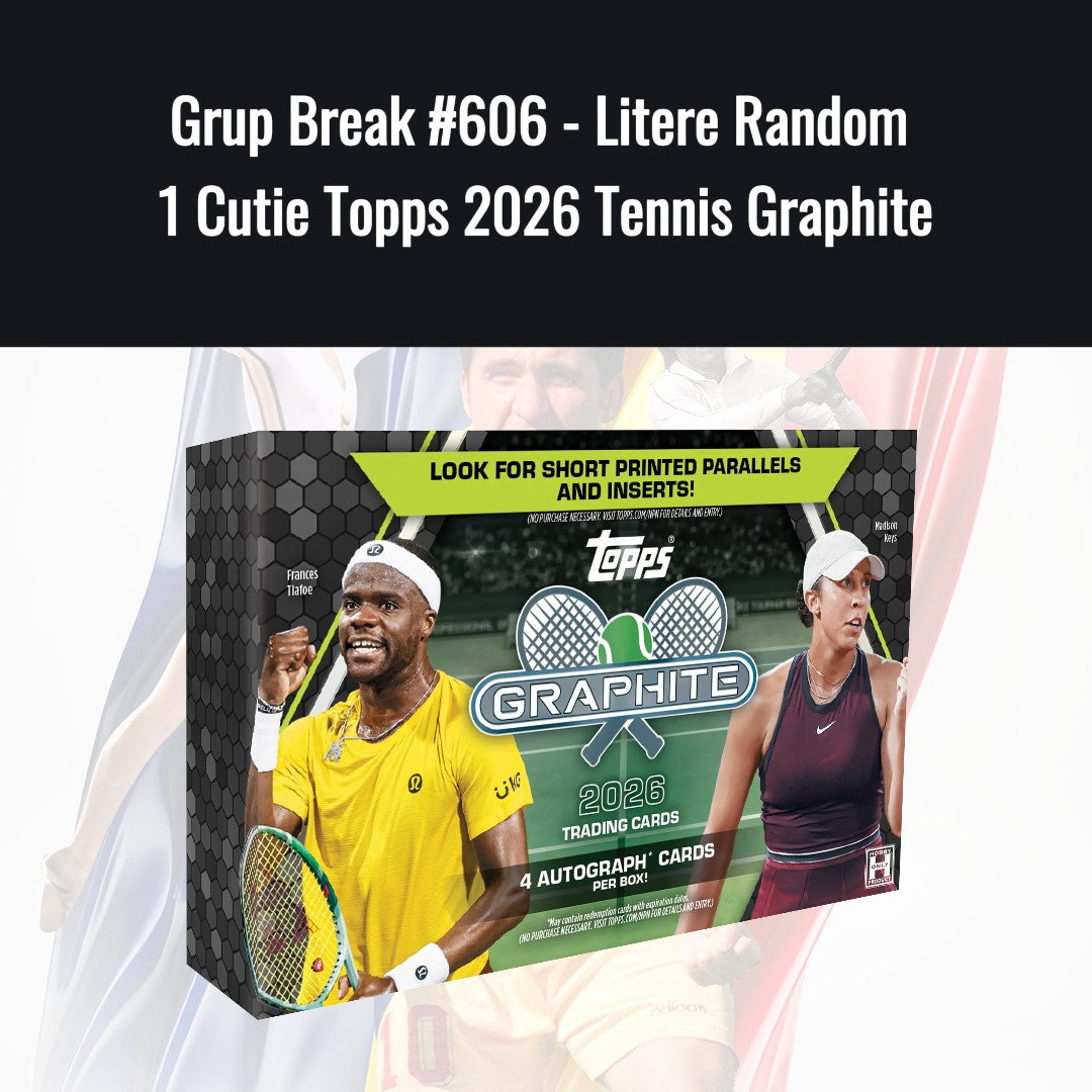 Grup Break #606 - Litere Random  1 Cutie Topps 2026 Tennis Graphite