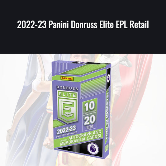 2022-23 Panini Donruss Elite EPL Retail