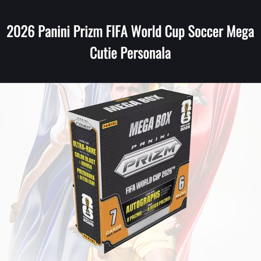 2026 Panini Prizm FIFA World Cup Soccer Mega Cutie Personala