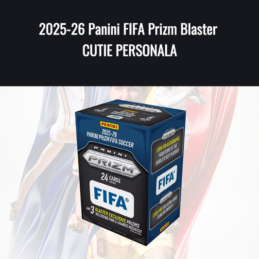 2025-26 Panini FIFA Prizm Blaster CUTIE PERSONALA