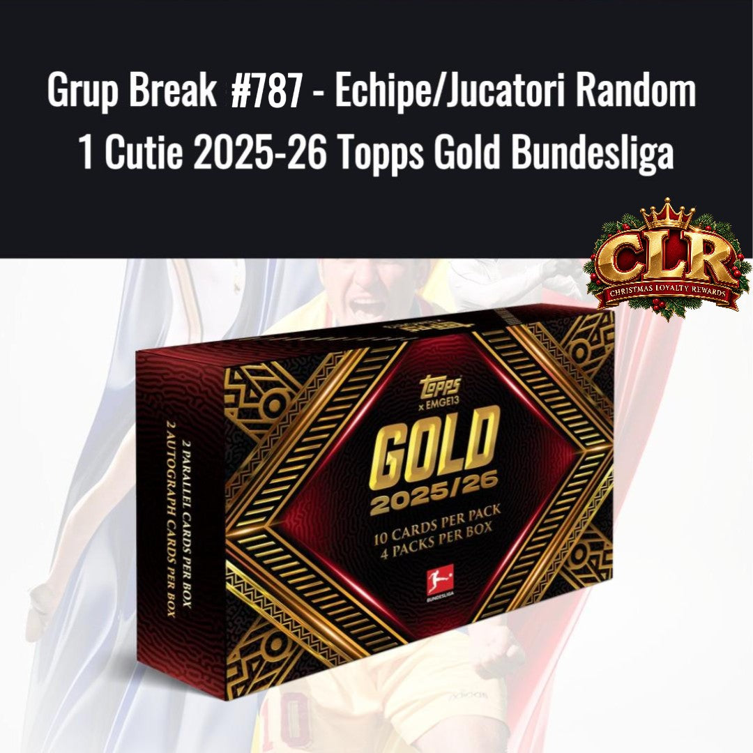 Grup Break #787 - Echipe/Jucatori Random 1 Cutie 2025-26 Topps Gold Bundesliga