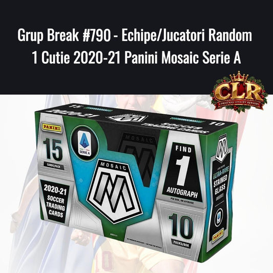 Grup Break #790 - Echipe/Jucatori Random 1 Cutie 2020-21 Panini Mosaic Serie A