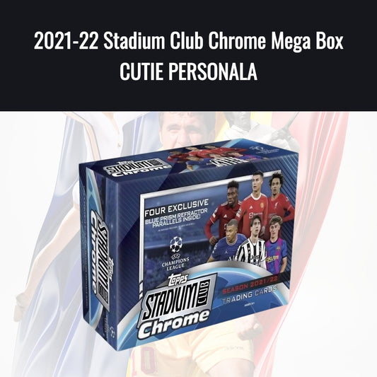 2021-22 Topps Stadium Club Chrome Mega Box - CUTIE PERSONALA