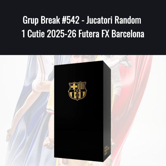 Grup Break #542 - Jucatori Random 1 Cutie 2025-26 Futera FX Barcelona
