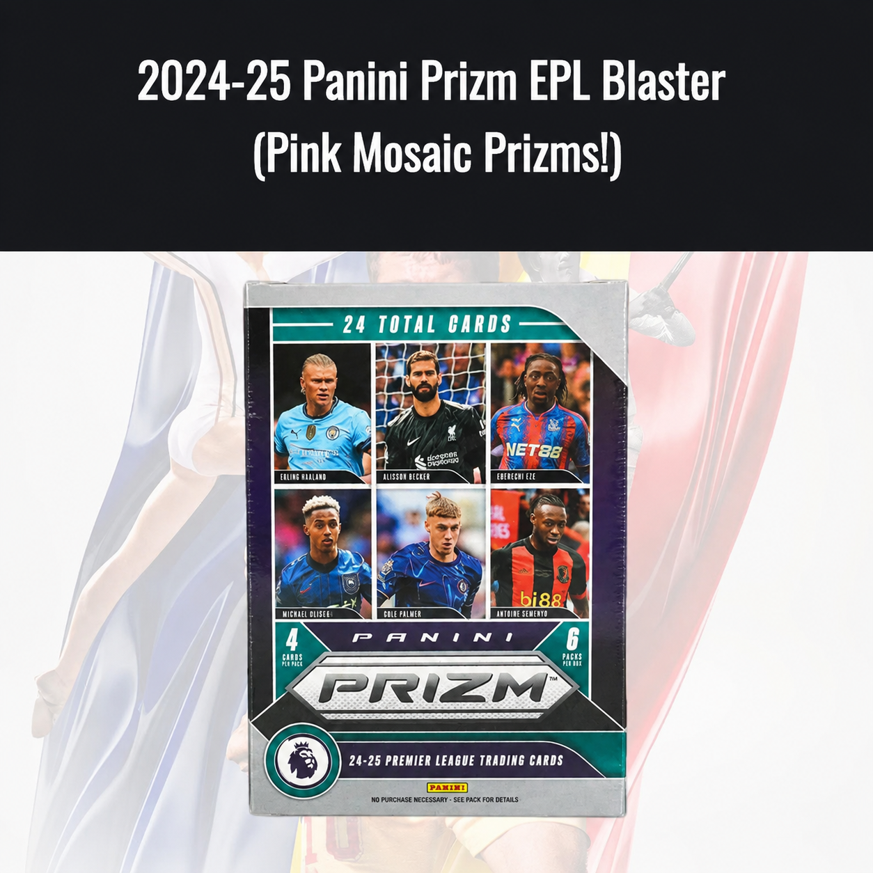 2024-25 Panini Prizm Premier League Blaster Cutie Personala
